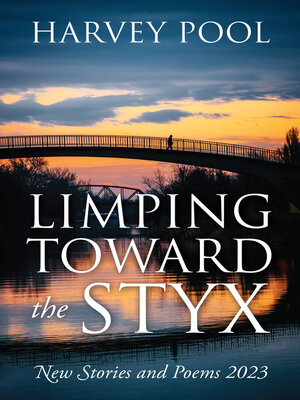 cover image of Limping Toward the Styx